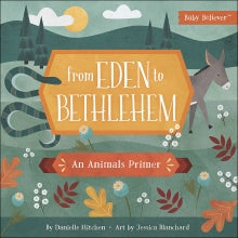 Eden to Bethlehem - Child's Board Book