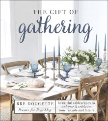The Gift of Gathering Book